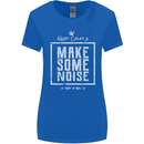 Rock n Roll Keep Calm & Make Some Noise Womens Wider Cut T-Shirt Royal Blue