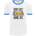 Sorry Can't Anime Bye Funny Anti-Social Mens White Ringer T-Shirt White/Royal Blue