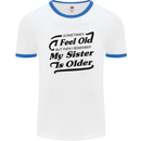 My Sister is Older 30th 40th 50th Birthday Mens White Ringer T-Shirt White/Royal Blue