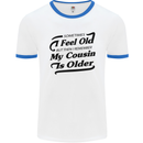 My Cousin is Older 30th 40th 50th Birthday Mens White Ringer T-Shirt White/Royal Blue