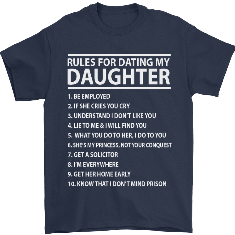 Rules for Dating My Daughter Father's Day Mens T-Shirt Cotton Gildan Navy Blue