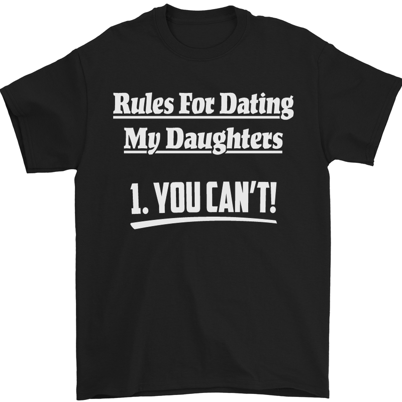 Rules for Dating My Daughters Father's Day Mens T-Shirt Cotton Gildan Black
