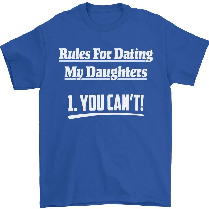Rules for Dating My Daughters Father's Day Mens T-Shirt Cotton Gildan Royal Blue