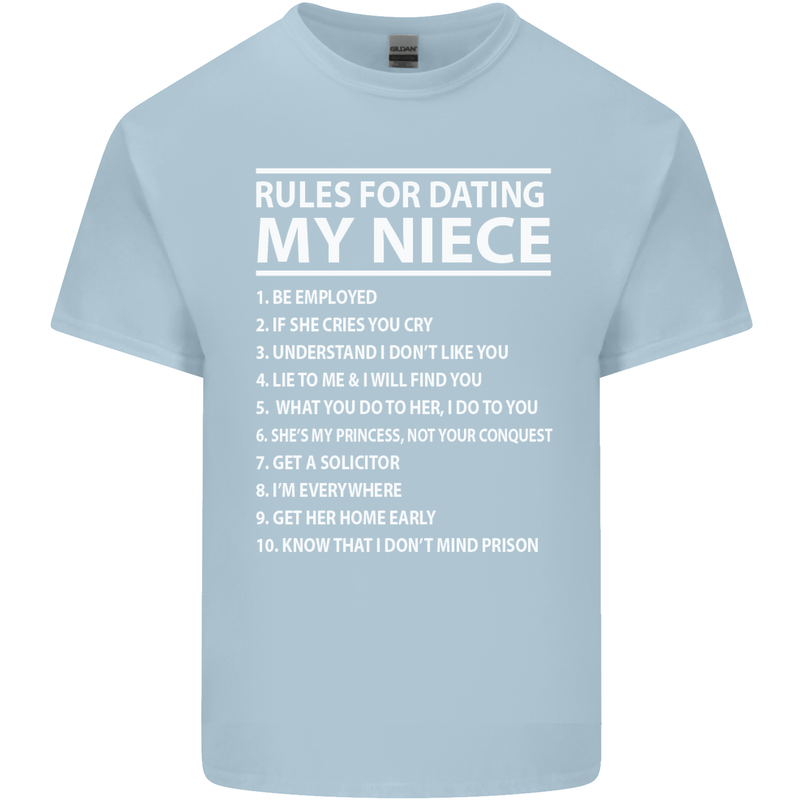 Rules for Dating My Niece Uncle's Day Funny Mens Cotton T-Shirt Tee Top Light Blue