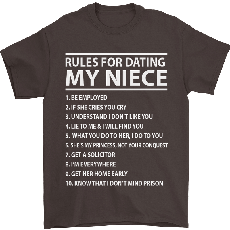 Rules for Dating My Niece Uncle's Day Funny Mens T-Shirt Cotton Gildan Dark Chocolate