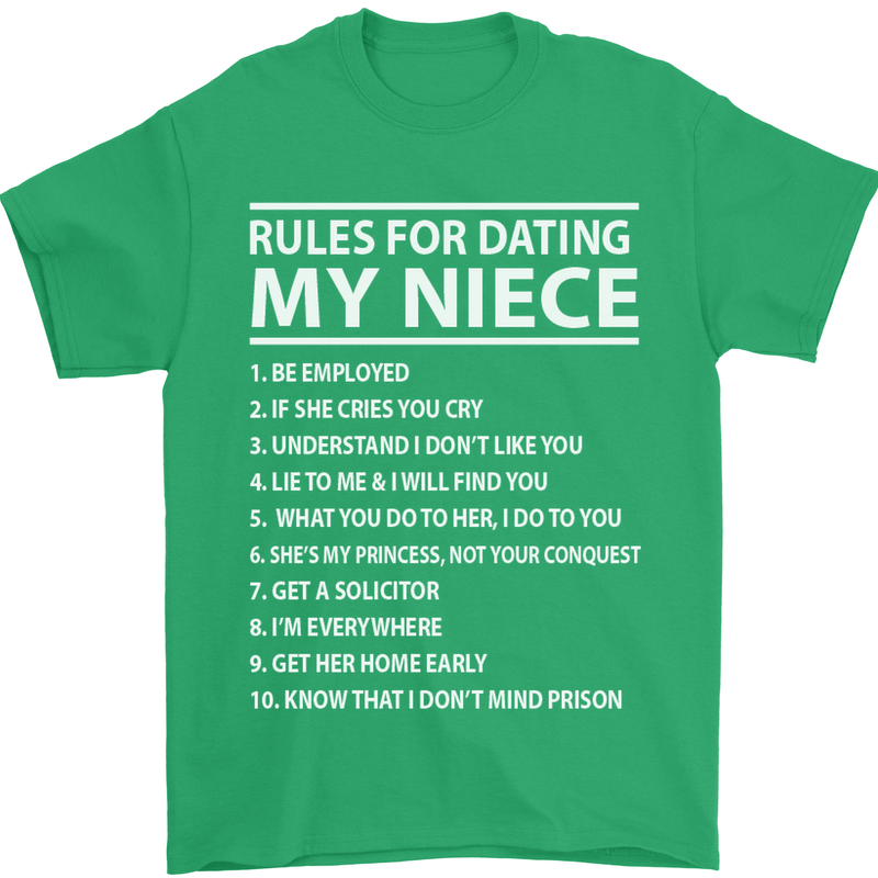 Rules for Dating My Niece Uncle's Day Funny Mens T-Shirt Cotton Gildan Irish Green