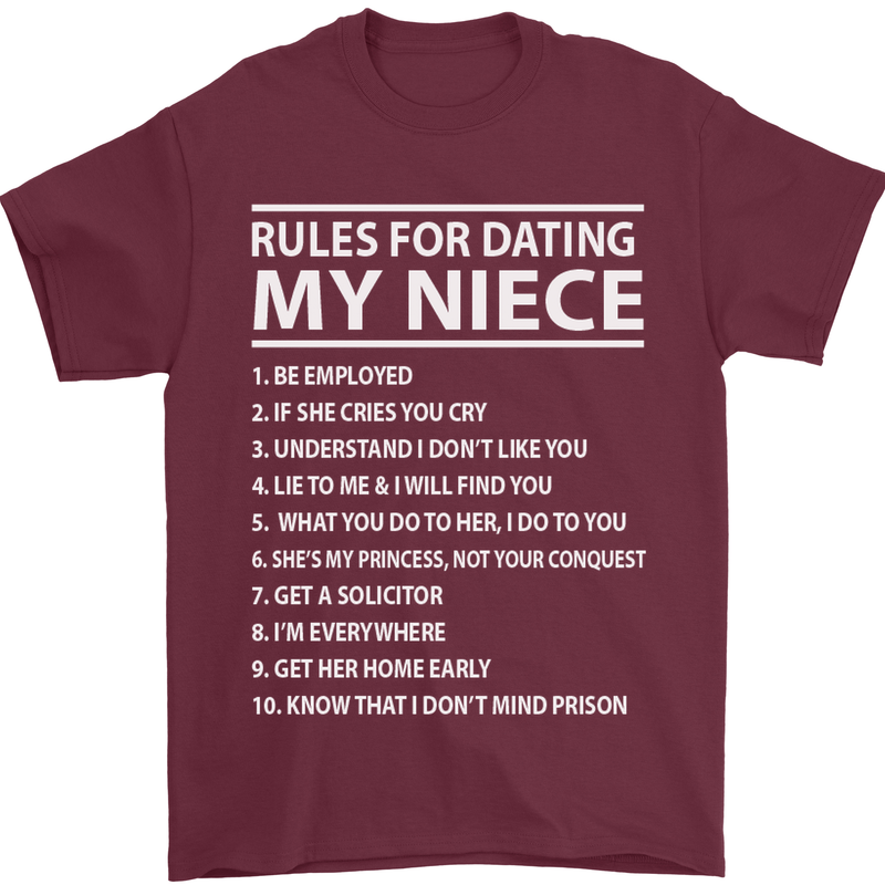 Rules for Dating My Niece Uncle's Day Funny Mens T-Shirt Cotton Gildan Maroon
