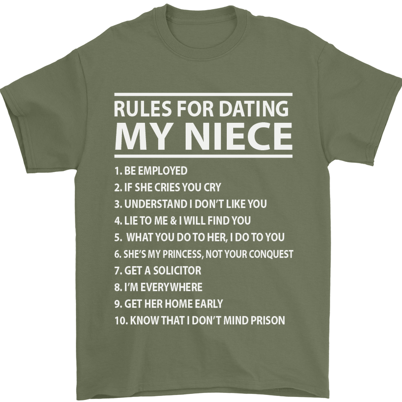 Rules for Dating My Niece Uncle's Day Funny Mens T-Shirt Cotton Gildan Military Green