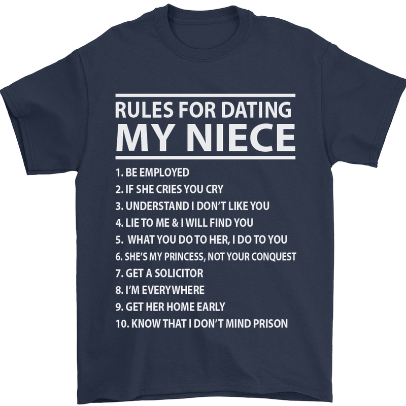 Rules for Dating My Niece Uncle's Day Funny Mens T-Shirt Cotton Gildan Navy Blue