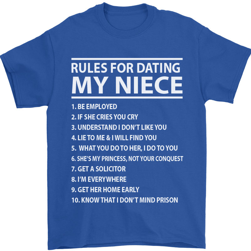 Rules for Dating My Niece Uncle's Day Funny Mens T-Shirt Cotton Gildan Royal Blue