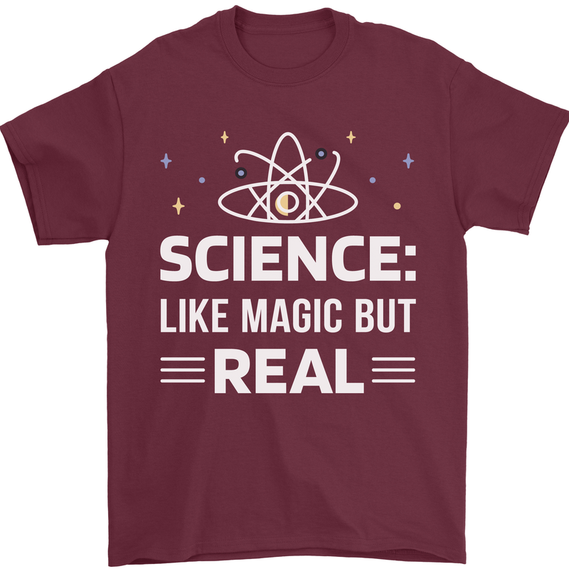 Science Like Magic But Real Funny Nerd Geek Mens T-Shirt 100% Cotton Maroon