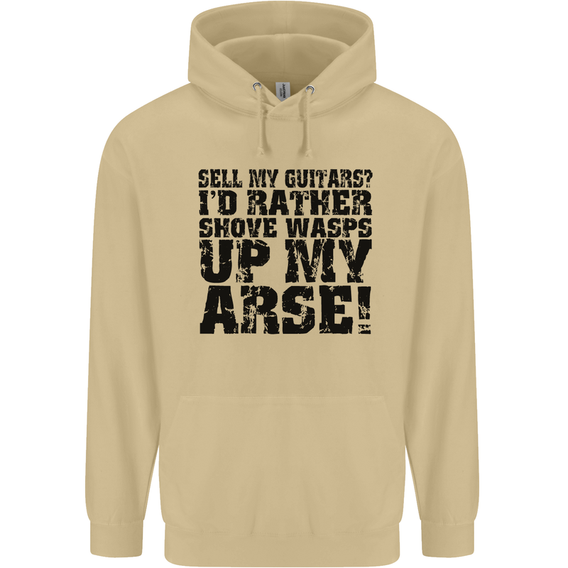 Sell My Guitars? Guitar Guitarist Funny Mens 80% Cotton Hoodie Sand