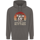Show Me Your Kitties Funny Cat Kitten Mens 80% Cotton Hoodie Charcoal