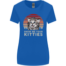 Show Me Your Kitties Funny Cat Kitten Womens Wider Cut T-Shirt Royal Blue