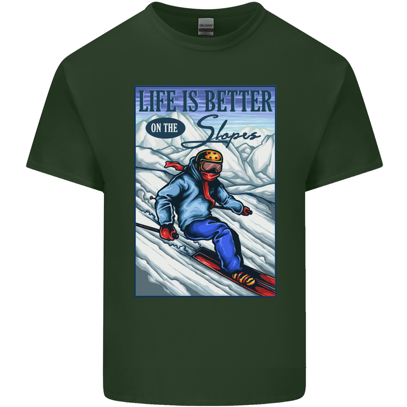 Skiing Life Better on the Slopes Ski Skiier Mens Cotton T-Shirt Tee Top Forest Green