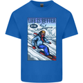 Skiing Life Better on the Slopes Ski Skiier Mens Cotton T-Shirt Tee Top Royal Blue