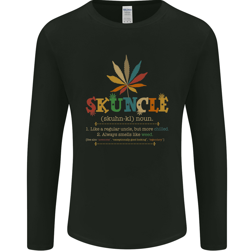 Skuncle Uncle That Smokes Weed Funny Drugs Mens Long Sleeve T-Shirt Black