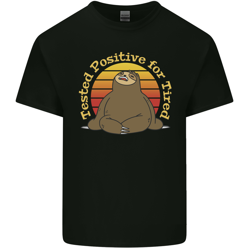 Sloth Tested Positive For Tired Funny Lazy Mens Cotton T-Shirt Tee Top Black