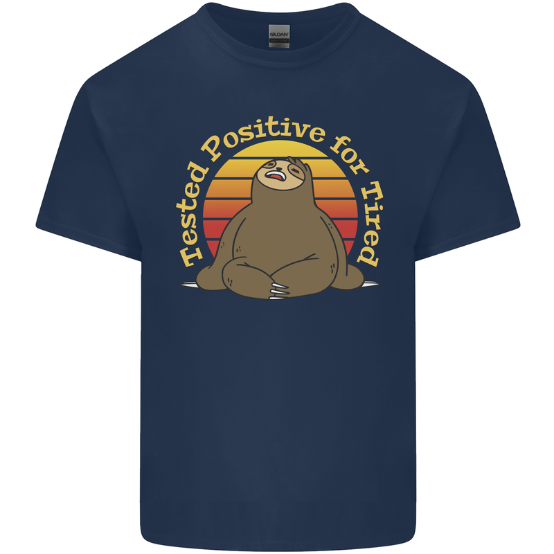 Sloth Tested Positive For Tired Funny Lazy Mens Cotton T-Shirt Tee Top Navy Blue