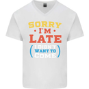 Sorry I'm Late Funny Slogan Distressed Mens V-Neck Cotton T-Shirt White