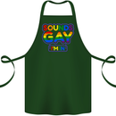 Sounds Gay I'm in Funny LGBT Cotton Apron 100% Organic Forest Green