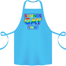 Sounds Gay I'm in Funny LGBT Cotton Apron 100% Organic Turquoise