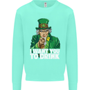 St Patricks Day I Want You to Drink Alcohol Mens Sweatshirt Jumper Peppermint
