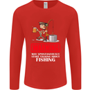 Start Talking About Fishing Funny Fisherman Mens Long Sleeve T-Shirt Red