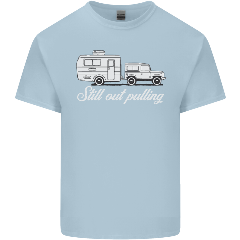Still Out Pulling Funny Caravan Caravanning Mens Cotton T-Shirt Tee Top Light Blue