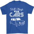 Still Plays with Cars Classic Enthusiast Mens T-Shirt Cotton Gildan Royal Blue