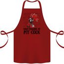 Stop Starring at My Cock Funny Rude Cotton Apron 100% Organic Maroon