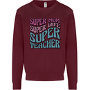 Super Mum Wife Teacher Kids Sweatshirt Jumper Maroon