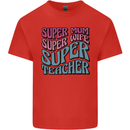 Super Mum Wife Teacher Kids T-Shirt Childrens Red