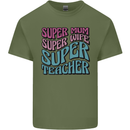 Super Mum Wife Teacher Mens Cotton T-Shirt Tee Top Military Green
