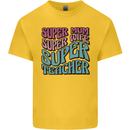 Super Mum Wife Teacher Mens Cotton T-Shirt Tee Top Yellow