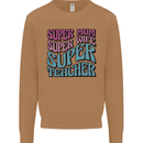 Super Mum Wife Teacher Mens Sweatshirt Jumper Caramel Latte