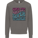 Super Mum Wife Teacher Mens Sweatshirt Jumper Charcoal