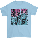 Super Mum Wife Teacher Mens T-Shirt 100% Cotton Light Blue
