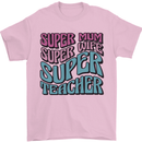 Super Mum Wife Teacher Mens T-Shirt 100% Cotton Light Pink