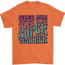 Super Mum Wife Teacher Mens T-Shirt 100% Cotton Orange