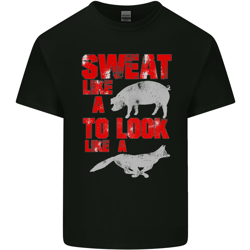 Sweat Like a Pig to Look Like a Fox Gym Mens Cotton T-Shirt Tee Top Black