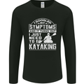 SymptomsJust Need to Go Kayaking Funny Mens Long Sleeve T-Shirt Black