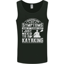 SymptomsJust Need to Go Kayaking Funny Mens Vest Tank Top Black
