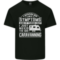 Symptoms Go Caravanning Caravan Funny Mens Cotton T-Shirt Tee Top Black