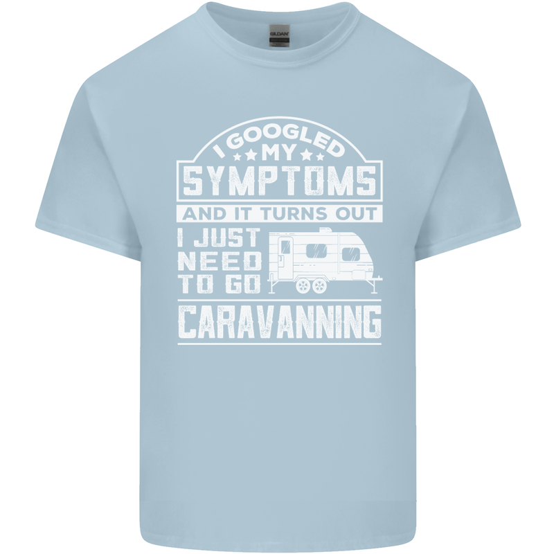 Symptoms Go Caravanning Caravan Funny Mens Cotton T-Shirt Tee Top Light Blue