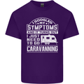 Symptoms Go Caravanning Caravan Funny Mens Cotton T-Shirt Tee Top Purple