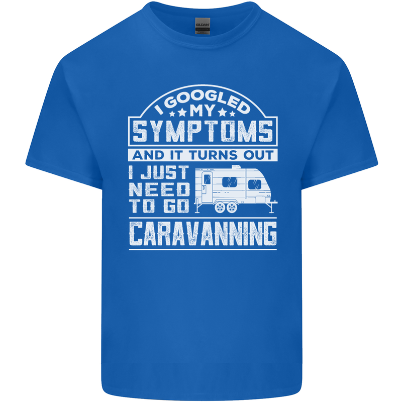 Symptoms Go Caravanning Caravan Funny Mens Cotton T-Shirt Tee Top Royal Blue