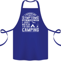 Symptoms I Just Need to Go Camping Funny Cotton Apron 100% Organic Royal Blue