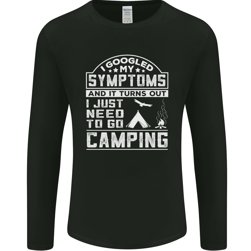 Symptoms I Just Need to Go Camping Funny Mens Long Sleeve T-Shirt Black