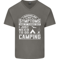 Symptoms I Just Need to Go Camping Funny Mens V-Neck Cotton T-Shirt Charcoal
